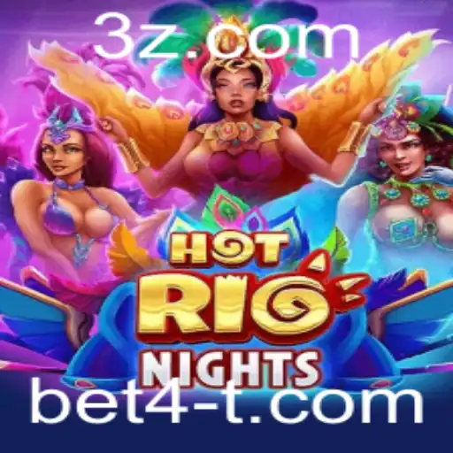 Explorando HotRioNights: Uma Imersão ao Mundo das Apostas com Bet4